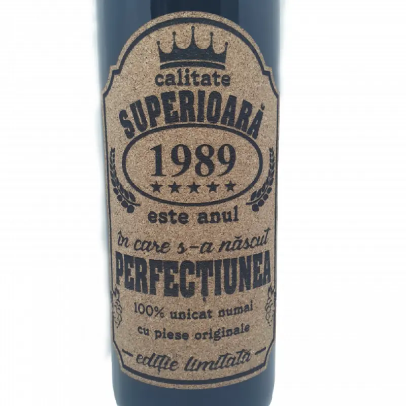 1989 este anul in care s-a nascut perfectiunea, eticheta pluta cu mesaj