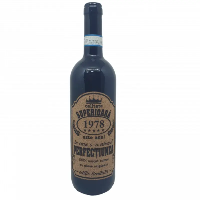 1978 este anul in care s-a nascut perfectiunea, eticheta pluta cu mesaj
