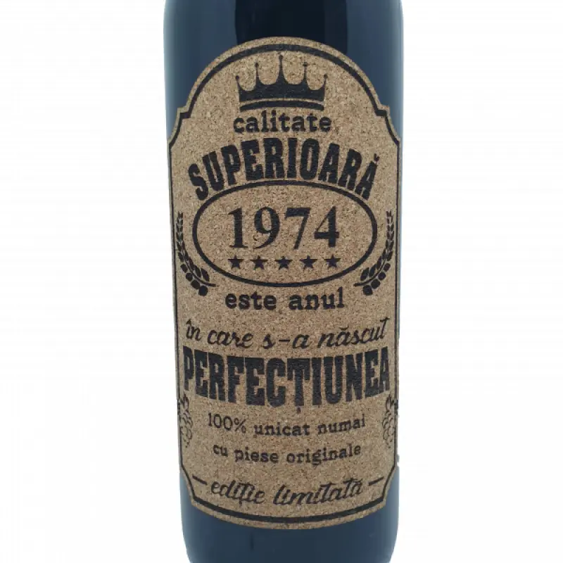 1974 este anul in care s-a nascut perfectiunea, eticheta pluta cu mesaj