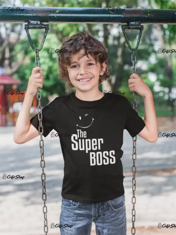 Boss - the super boss, tricou cu mesaj