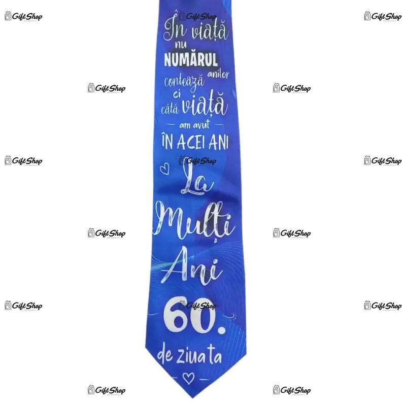 60 la multi ani de ziua ta, cravata cu mesaj