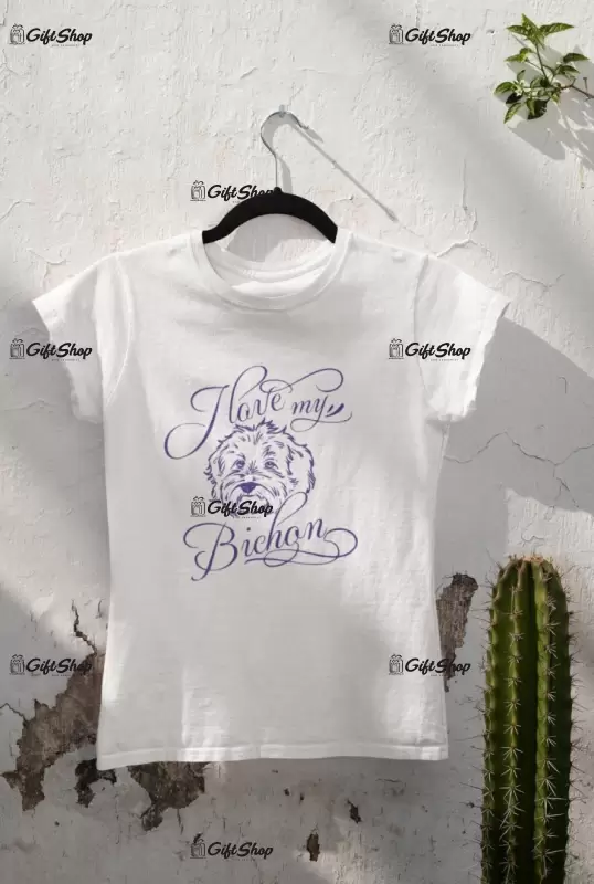 I love my bichon, tricou alb cu mesaj