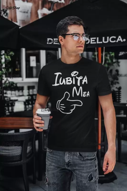 Iubita mea, tricou cu mesaj