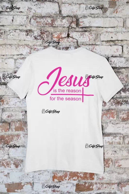 Jesus is the reason for the season, tricou cu mesaj