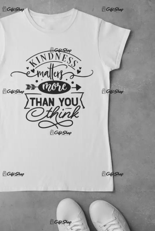 Kindness matters, tricou cu mesaj