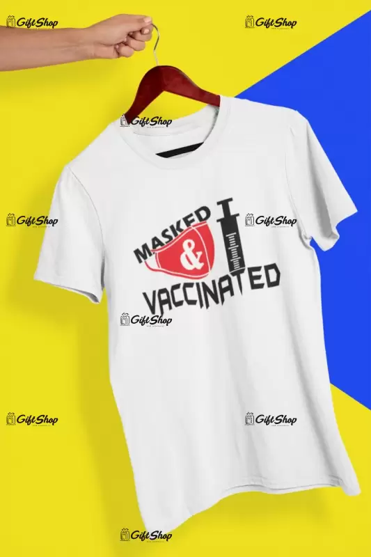 Masked & vaccinated, tricou cu mesaj