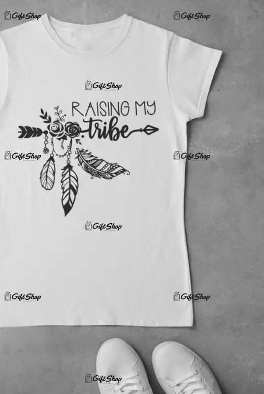 Raising my tribe, tricou cu mesaj