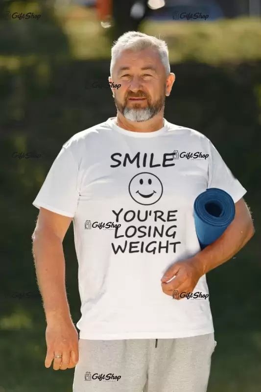 Smile you`re losing weight , tricou cu mesaj