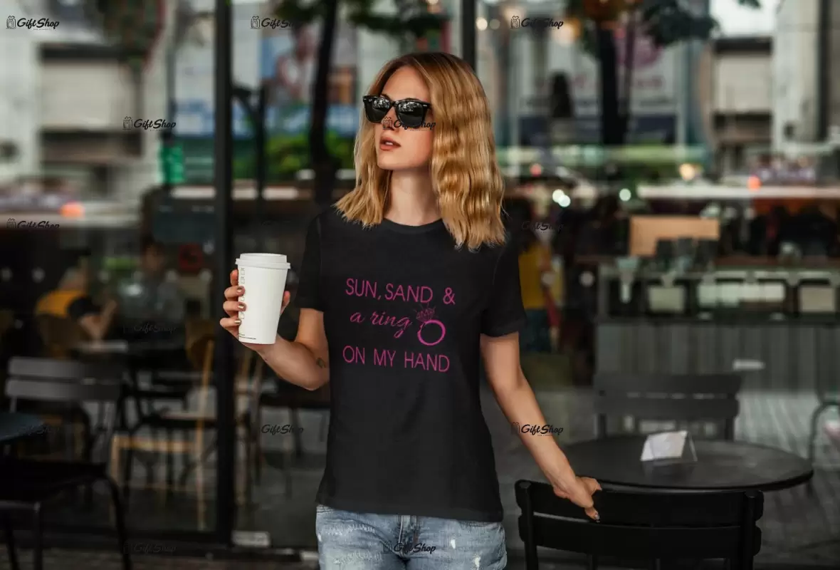 Sun sand & a ring on my hand, tricou cu mesaj