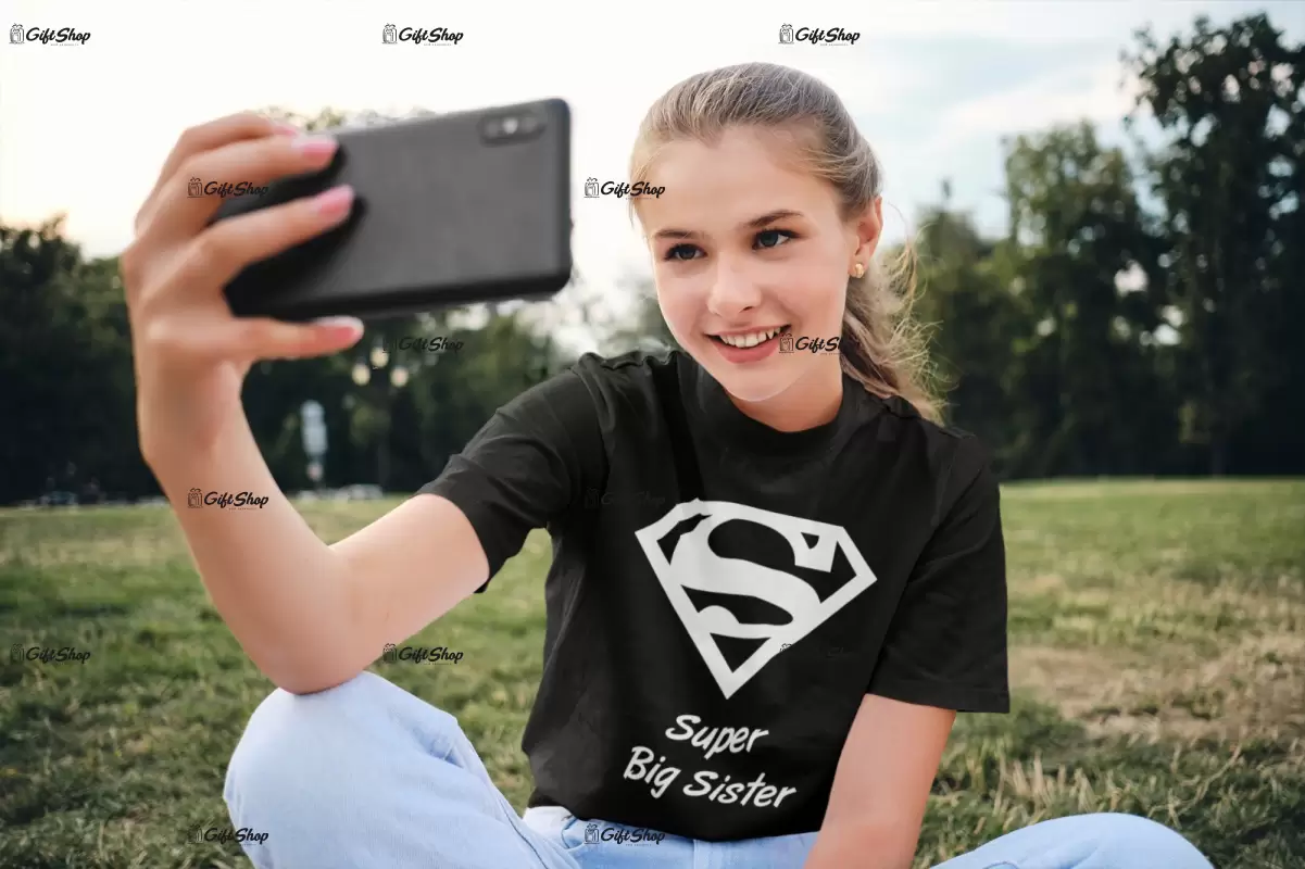 Super big sister, tricou cu mesaj b