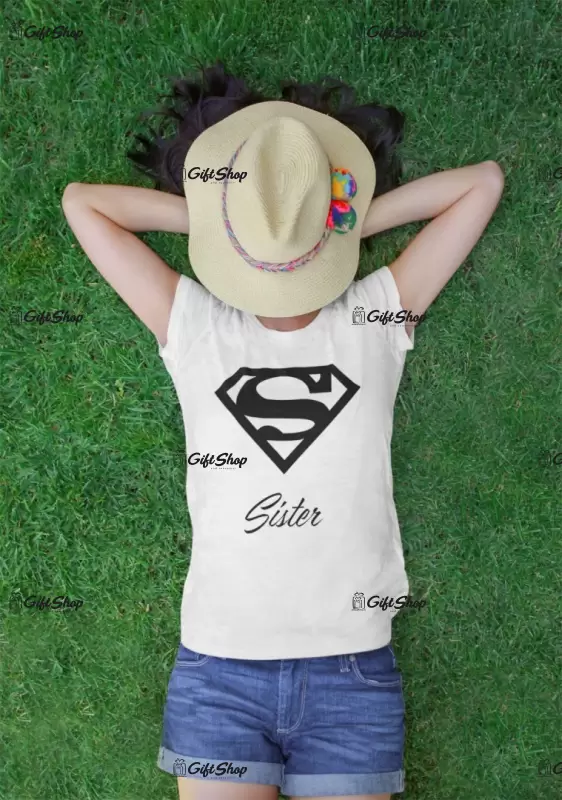Super sister, tricou cu mesaj