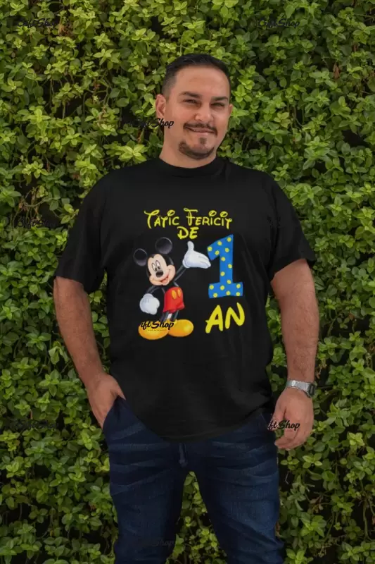 Tatic fericit de 1 an mickey mouse, ( se adauga anul pentru grafica ), tricou cu mesaj