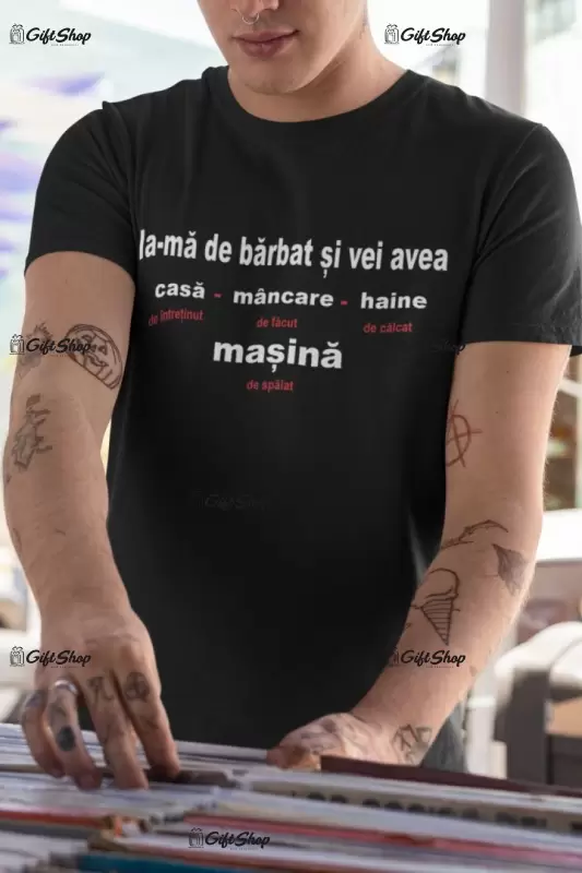 Ia-ma de barbat si vei avea..., tricou cu mesaj