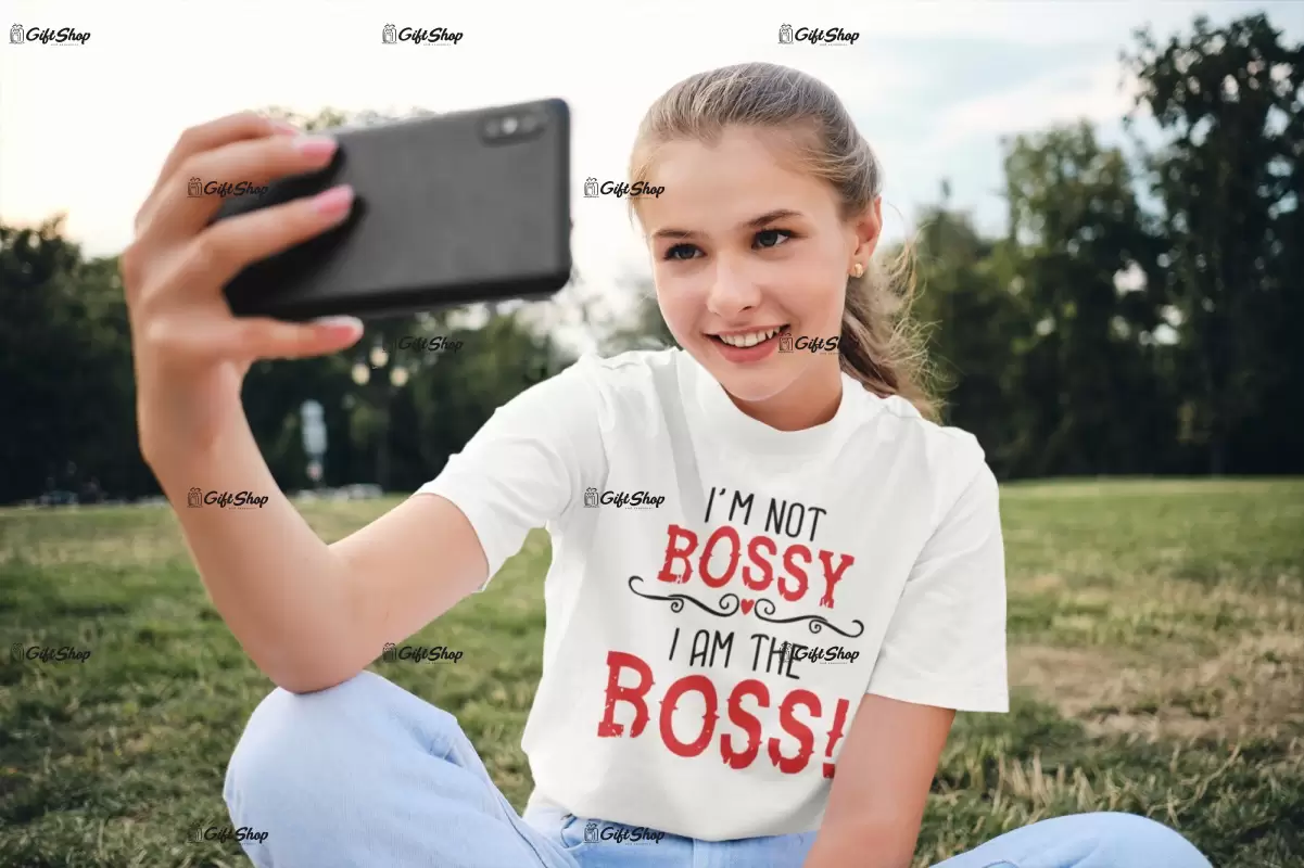 I`m not bossy i am the boss, tricou cu mesaj