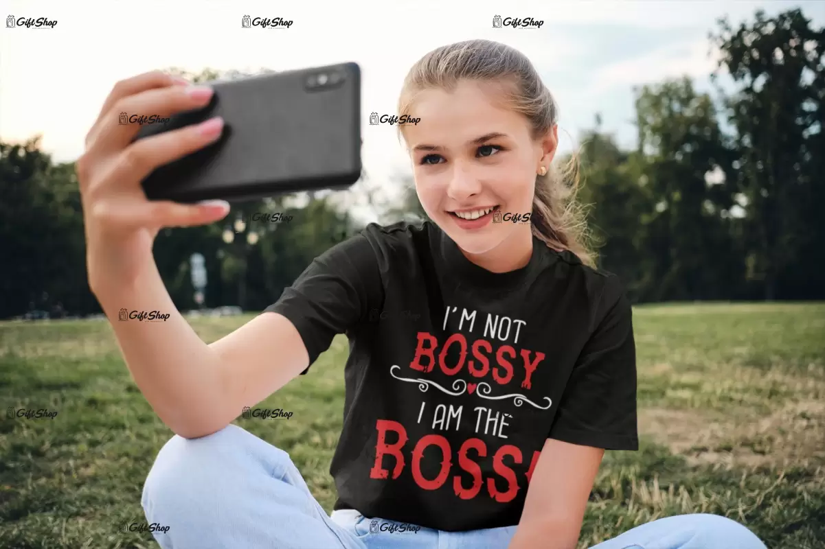 I`m not bossy i am the boss, tricou cu mesaj