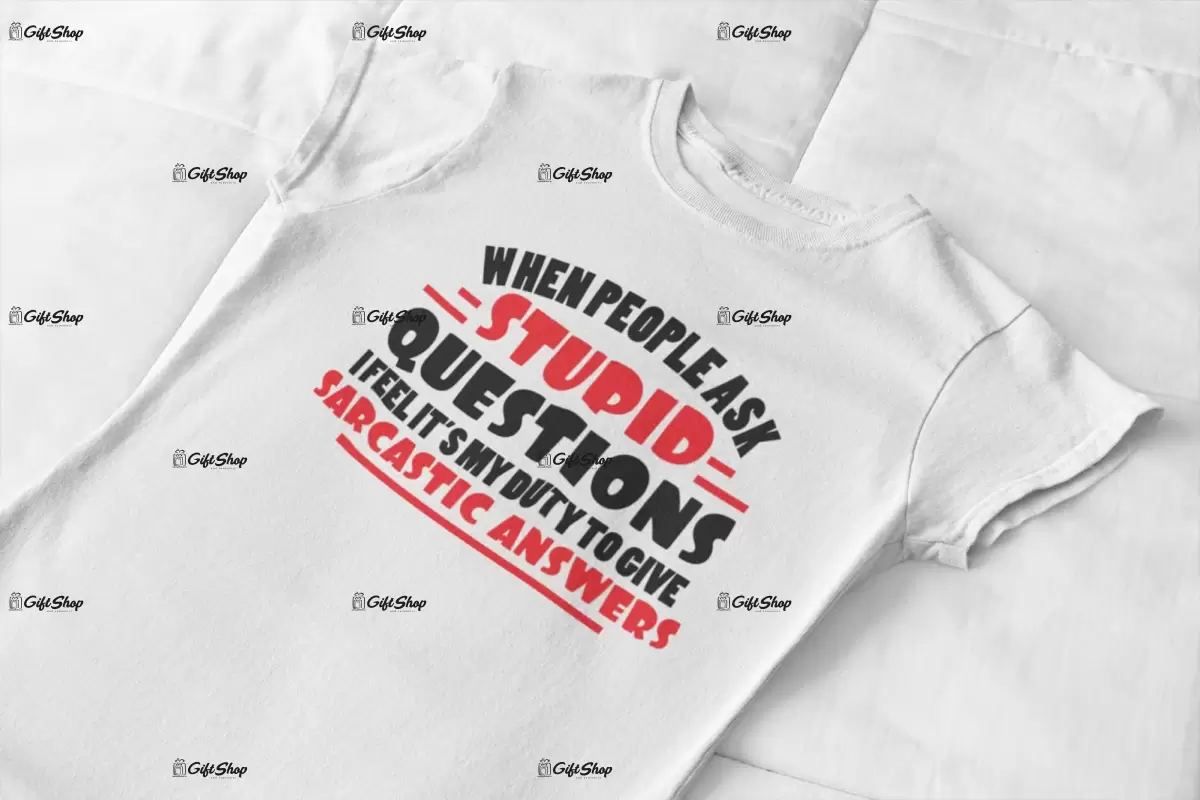 When people ask, tricou cu mesaj