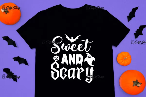 Sweet and scary, tricou cu mesaj