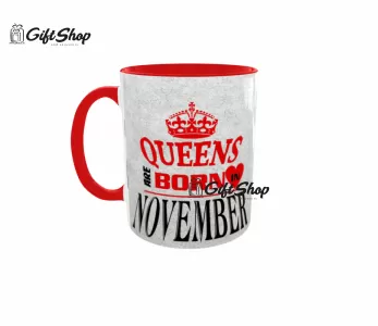 Queens are born in november - cana ceramica cod produs: cgs1110k