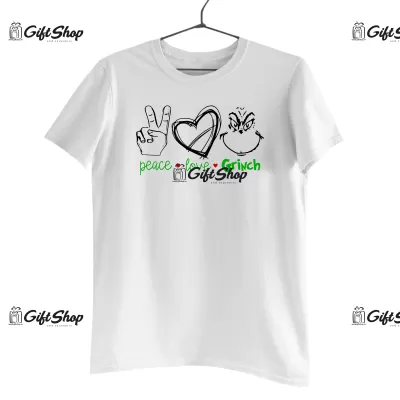 PEACE LOVE GRINCH  -   Tricou Personalizat