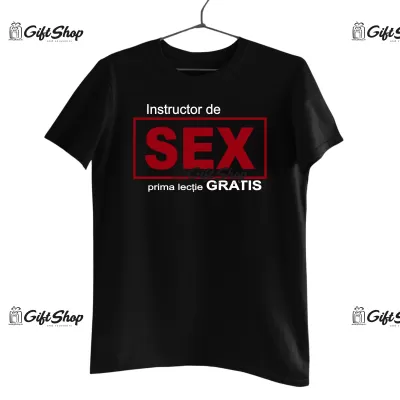 Instructor de sex, tricou cu mesaj