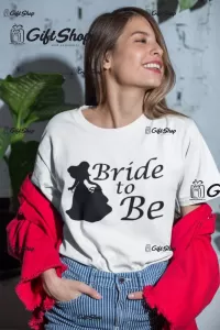 Bride To Be - Tricou Personalizat