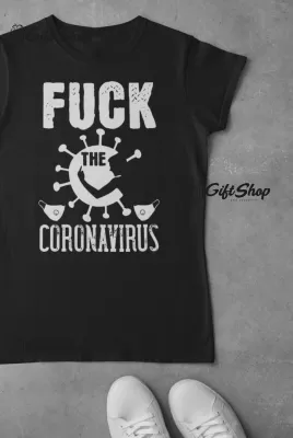 Fuck Coronavirus - Tricou Personalizat