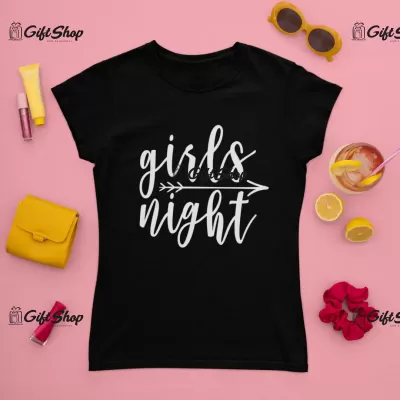 Girls night, tricou cu mesaj