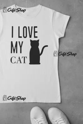 I Love My Cat - Tricou Personalizat