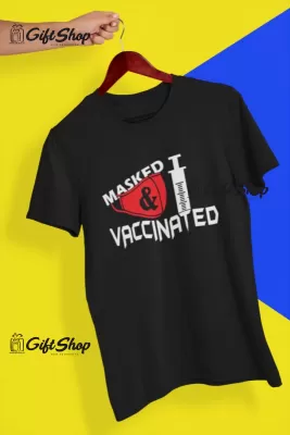 Masked & Vaccinated - Tricou Personalizat