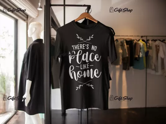 There`s no place like home - tricou personalizat