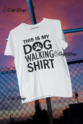 This Is My Dog Walking Shirt - Tricou Personalizat